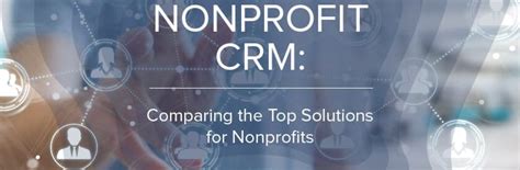 nonprofit crm comparison|The Best Nonprofit CRM Software .